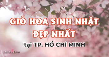 Giỏ hoa sinh nhật cho nữ đẹp nhất tại TP.Hồ Chí Minh 2022  - belovedbeyond.com