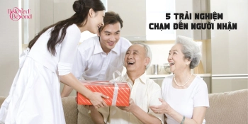 1 MÓN QUÀ - 5 TRẢI NGHIỆM CHẠM ĐẾN NGƯỜI NHẬN - belovedbeyond.com