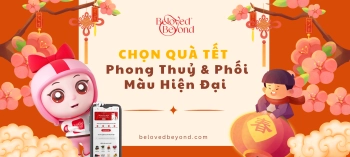 NGHỆ THUẬT CHỌN QUÀ TẾT THEO PHONG THỦY, THANH LỊCH VÀ HIỆN ĐẠI - belovedbeyond.com