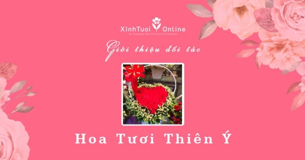 Hoa Tươi Thiên Ý - Hồ Chí Minh - Đối tác của XinhTuoi.Online - belovedbeyond.com