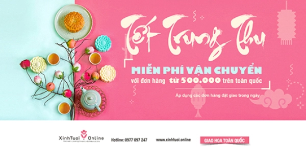 Tết Trung Thu - Miễn Phí Giao Hoa Toàn Quốc cho các đơn hàng từ 500.000đ - belovedbeyond.com
