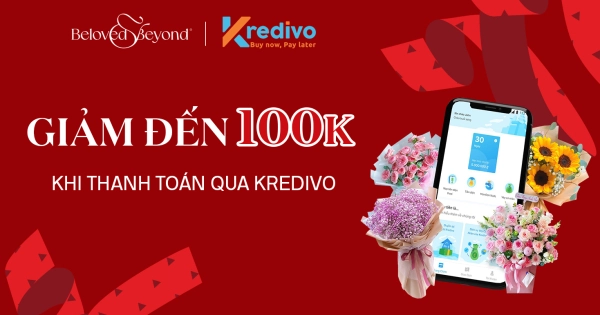 BELOVED & BEYOND CHÍNH THỨC HỢP TÁC CÙNG KREDIVO VIỆT NAM - belovedbeyond.com