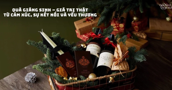 Quà Giáng Sinh – Giá trị thật từ cảm xúc, sự kết nối và yêu thương