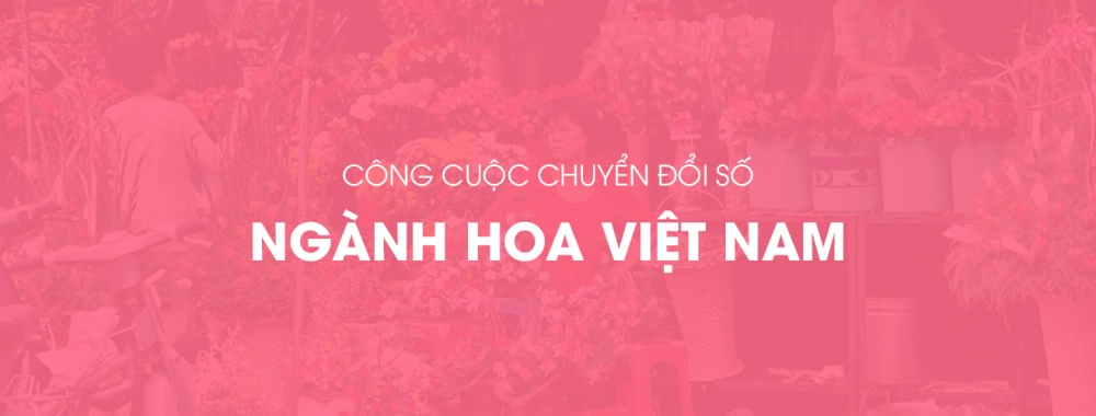 BÀI 1: Thực trạng cách quản lý và vận hành các shop hoa hiện nay tại Việt Nam, và những thay đổi bắt đầu