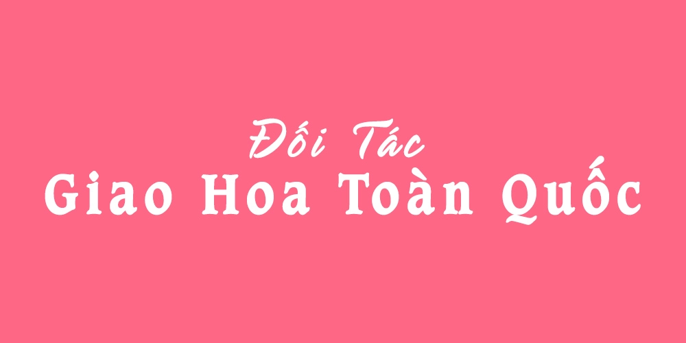 Xinh Tươi Online - Đối tác tặng hoa toàn quốc Tin cậy, được các Doanh nghiệp ưu tiên lựa chọn