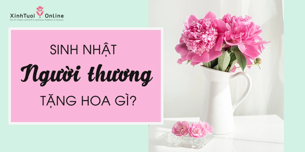 5 mẫu hoa tươi dành tặng sinh nhật người thương
