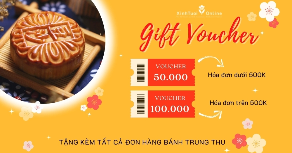 TẶNG VOUCHER LÊN ĐẾN 100K CHO MỌI ĐƠN BÁNH TRUNG THU