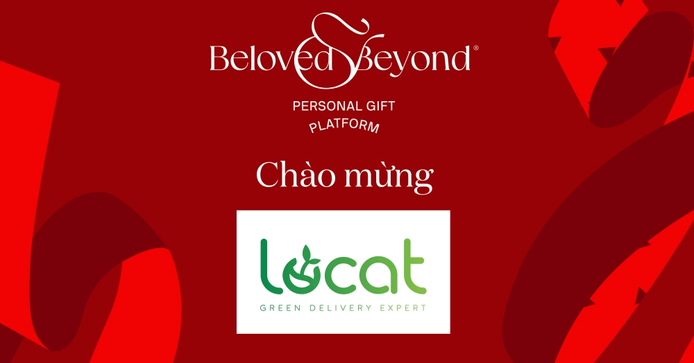 BELOVED&BEYOND X LỌ CÁT | Chào mừng đối tác