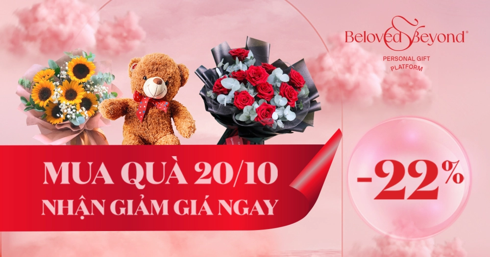 MUA QUÀ 20/10 NHẬN GIẢM GIÁ NGAY 22%