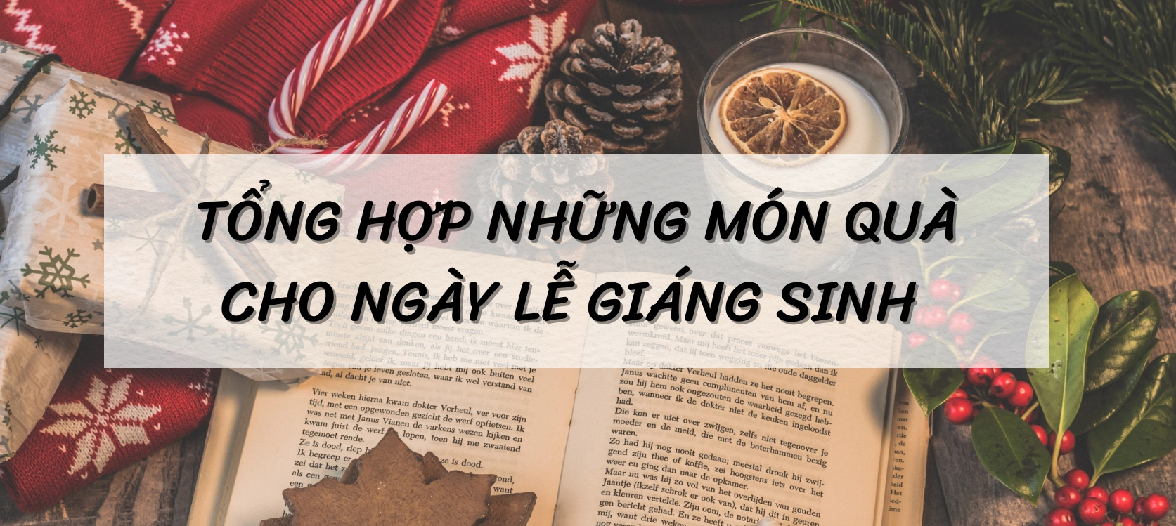 TỔNG HỢP NHỮNG MÓN QUÀ CHO NGÀY LỄ GIÁNG SINH