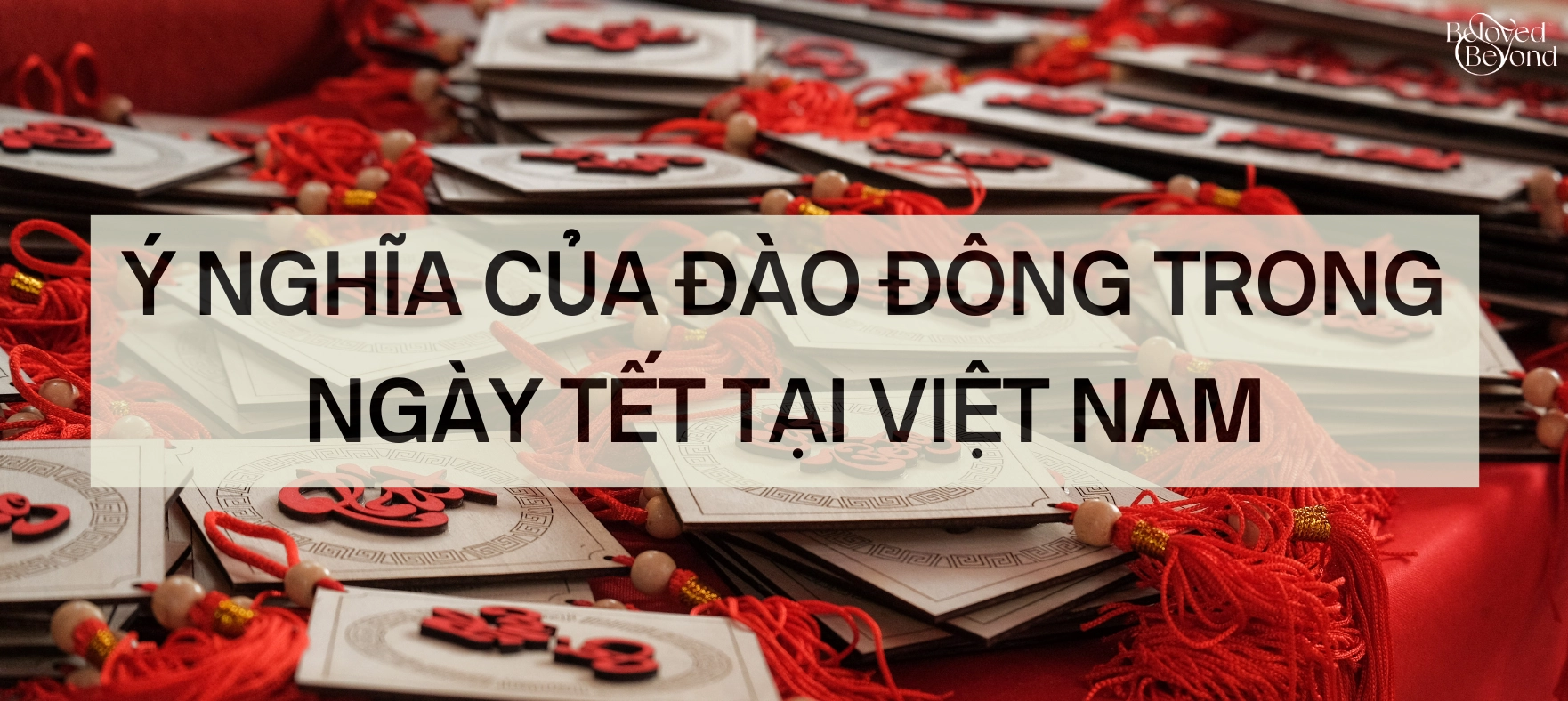Ý NGHĨA CỦA ĐÀO ĐÔNG TRONG NGÀY TẾT TẠI VIỆT NAM