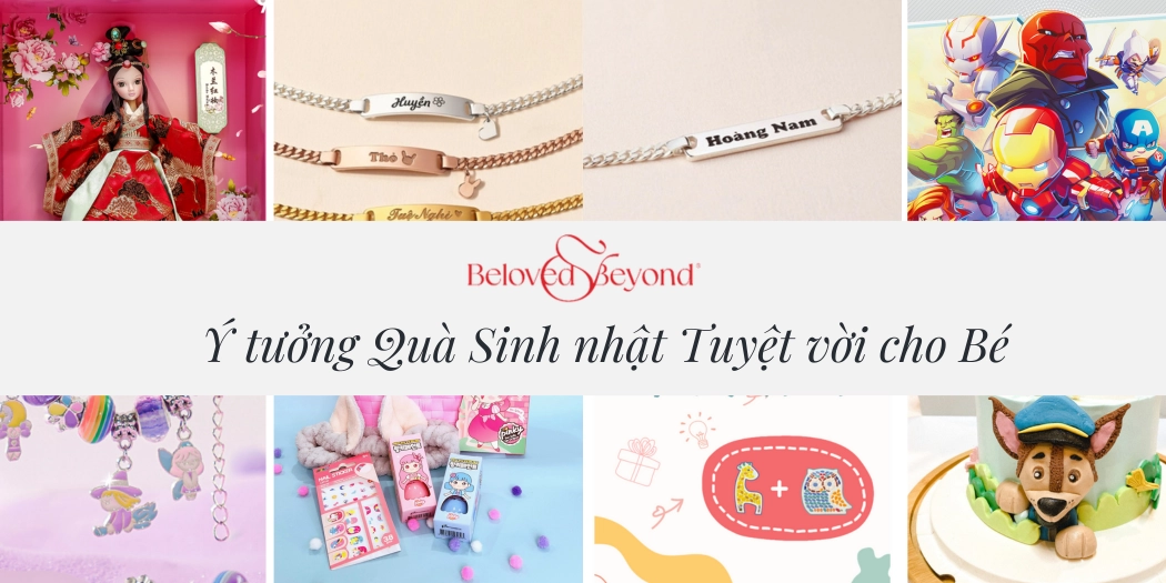 Sinh nhật bé yêu sắp đến? Đừng bỏ lỡ những gợi ý quà tặng tuyệt vời này!