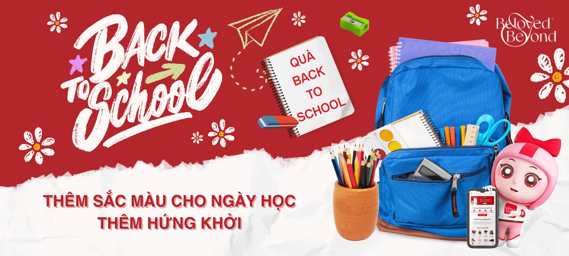 QUÀ BACK TO SCHOOL: THÊM SẮC MÀU CHO NGÀY HỌC THÊM HỨNG KHỞI