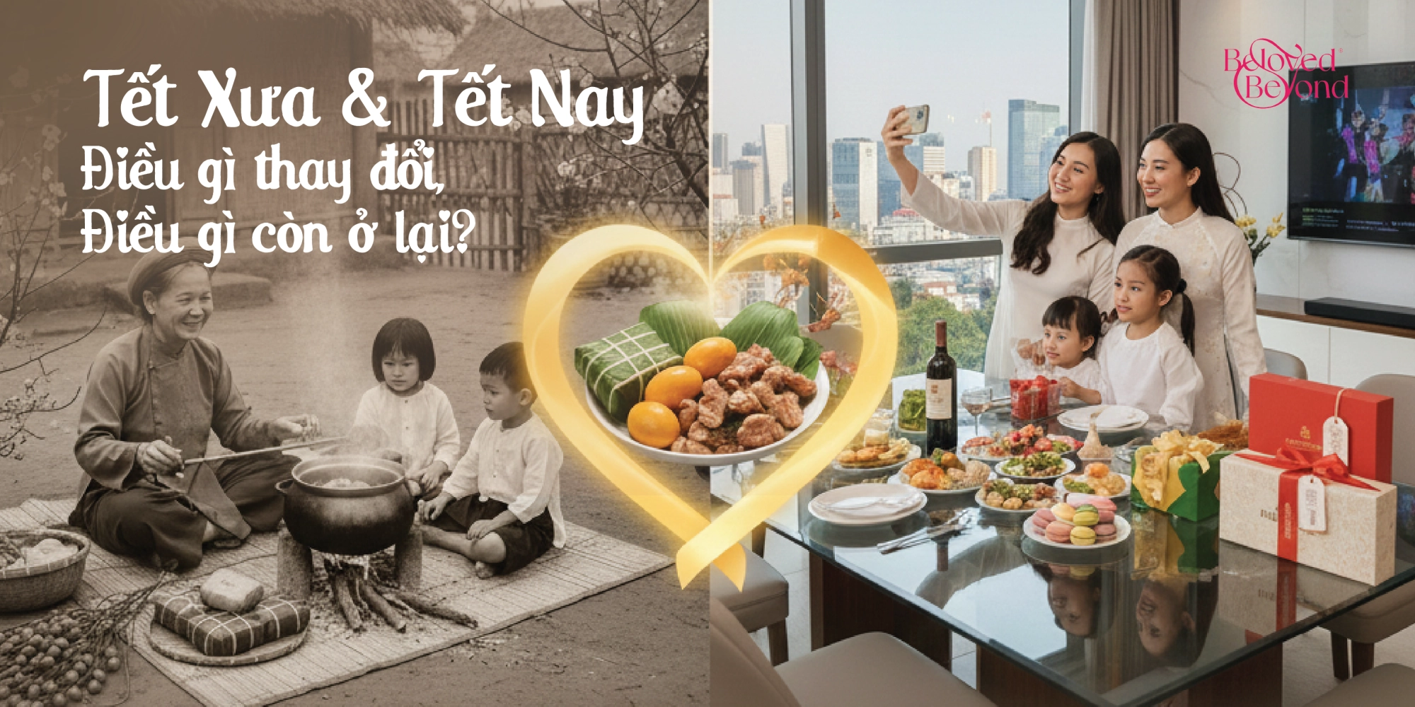 Tết Xưa & Tết Nay: Điều Gì Thay Đổi, Điều Gì Còn Ở Lại?